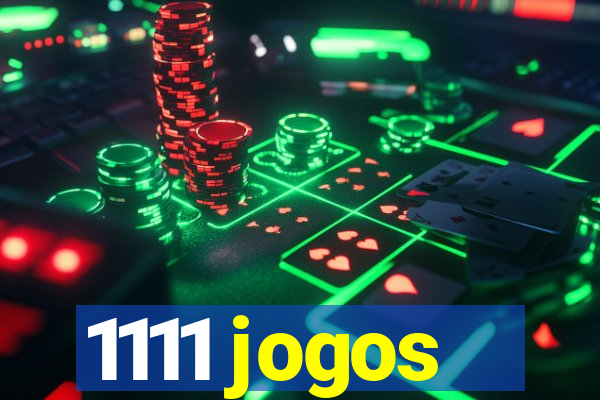 1111 jogos