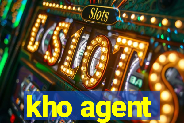 kho agent