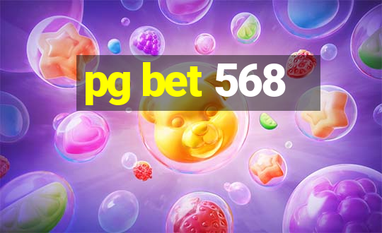 pg bet 568