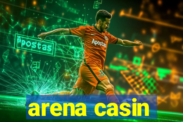 arena casin