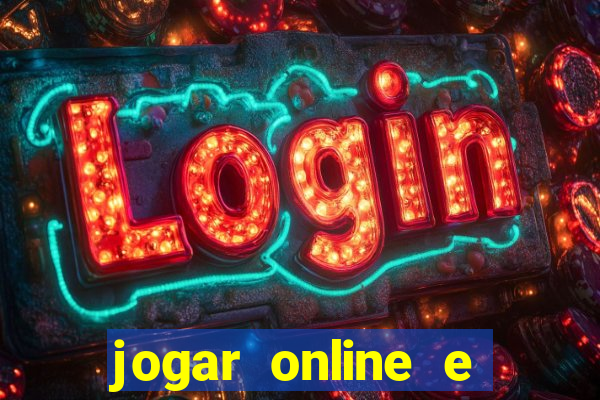 jogar online e ganhar dinheiro