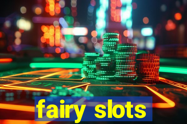 fairy slots