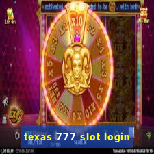 texas 777 slot login