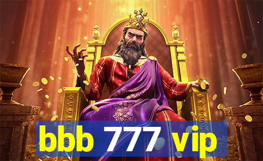 bbb 777 vip