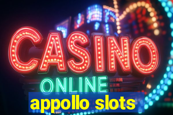 appollo slots