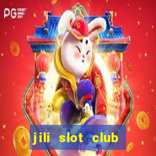 jili slot club jackpot 777