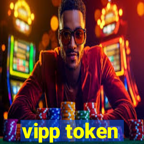 vipp token