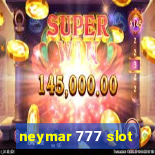 neymar 777 slot