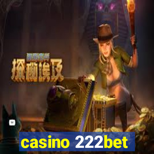 casino 222bet