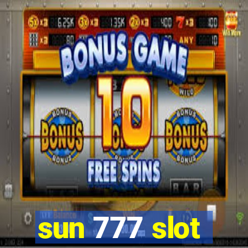 sun 777 slot