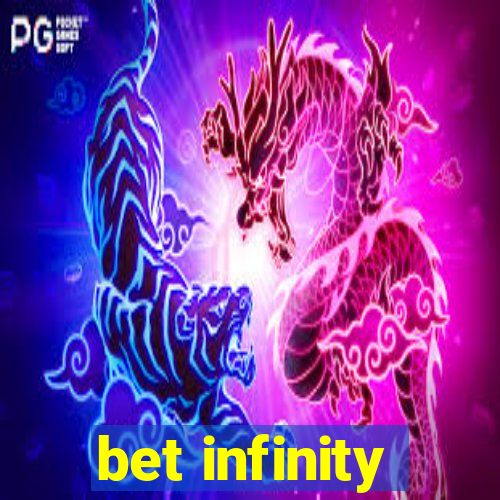 bet infinity