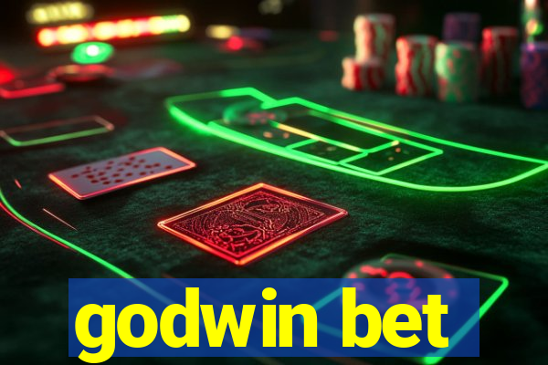 godwin bet