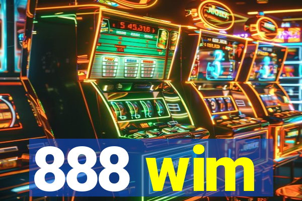 888 wim