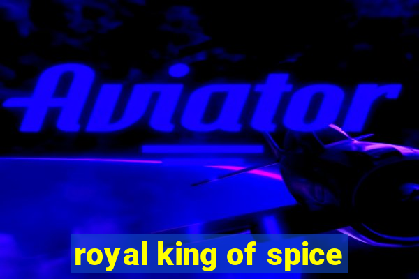 royal king of spice