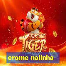 erome nalinha