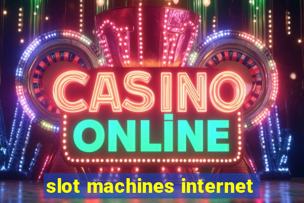 slot machines internet