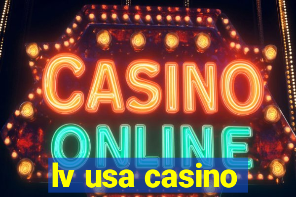 lv usa casino