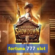 fortuna 777 slot