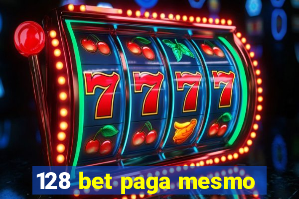 128 bet paga mesmo