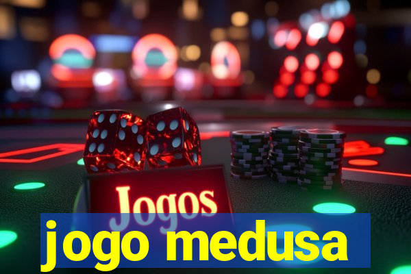 jogo medusa