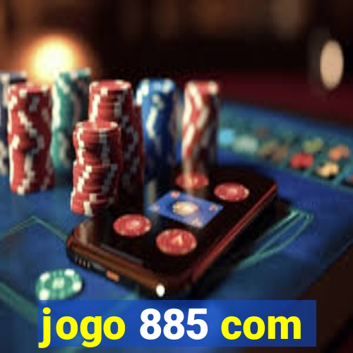 jogo 885 com