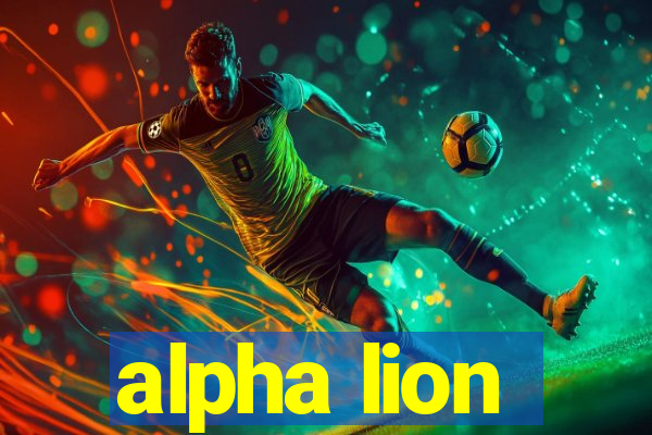 alpha lion