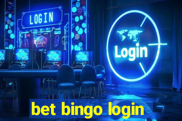 bet bingo login