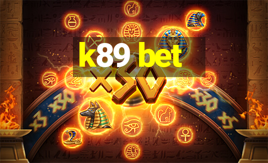 k89 bet