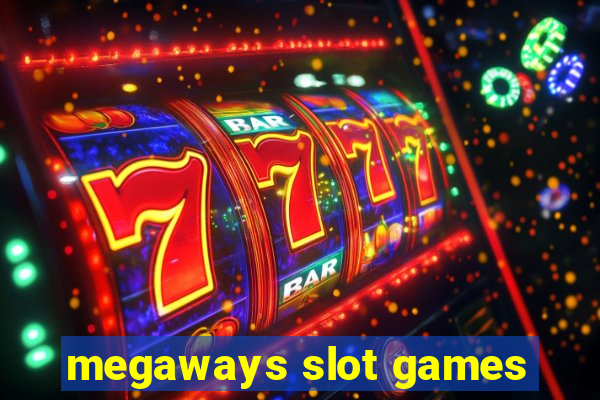 megaways slot games