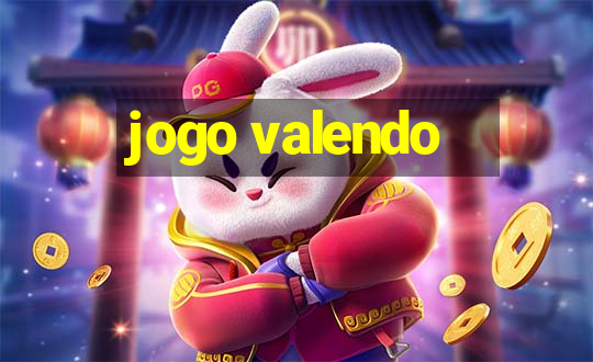 jogo valendo