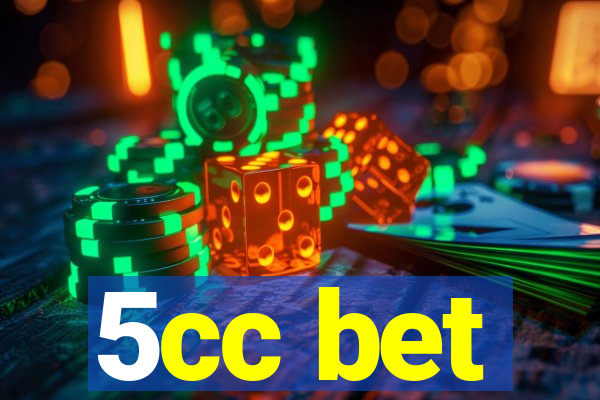 5cc bet