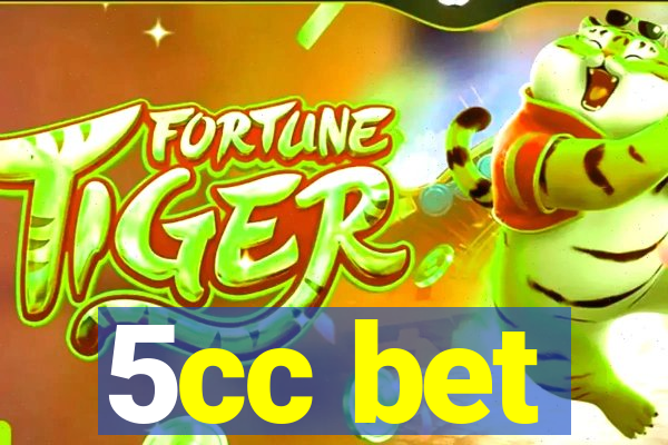 5cc bet