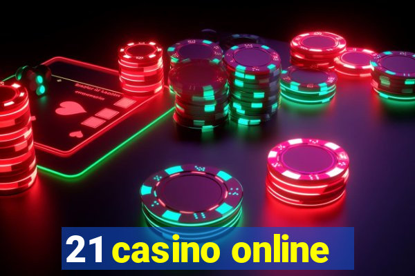 21 casino online