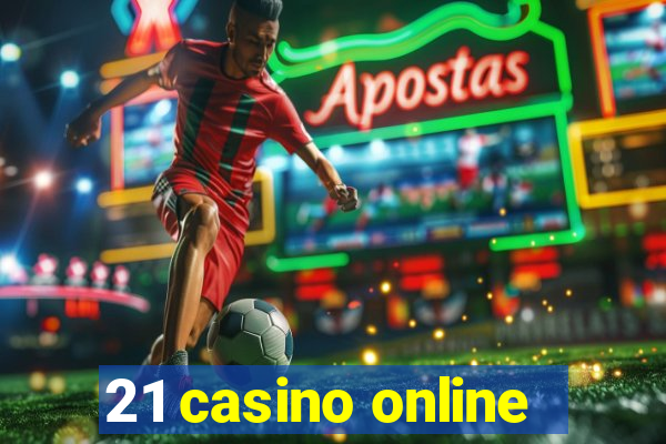 21 casino online