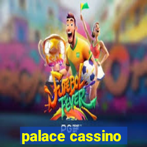 palace cassino