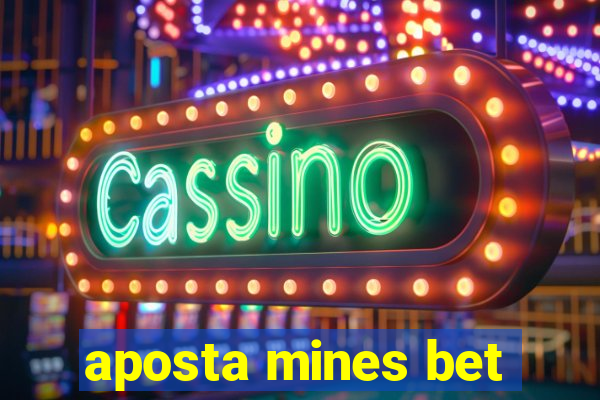 aposta mines bet