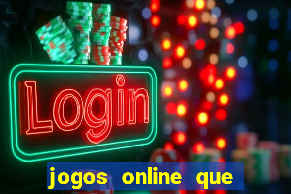 jogos online que ganha dinheiro na hora