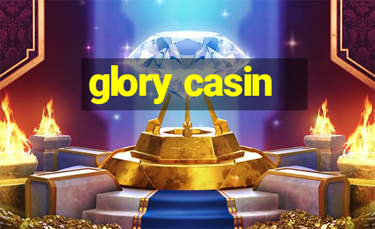 glory casin