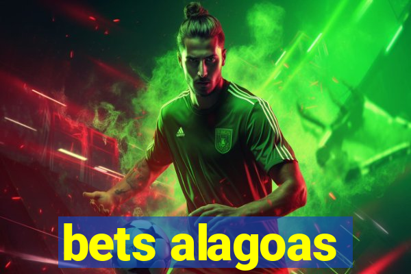 bets alagoas