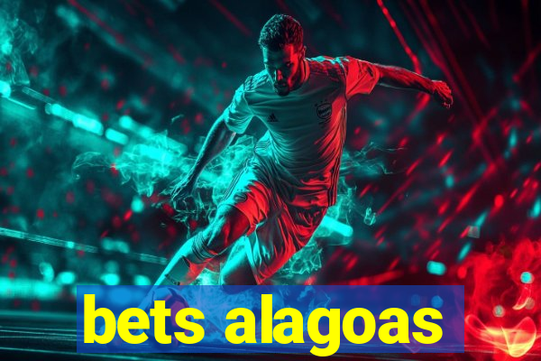 bets alagoas