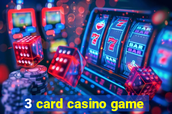 3 card casino game