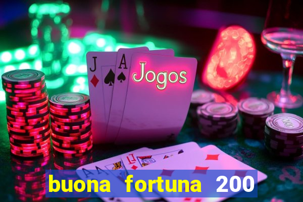 buona fortuna 200 fios queen