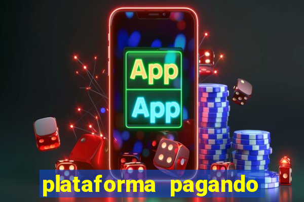 plataforma pagando no cadastro slots