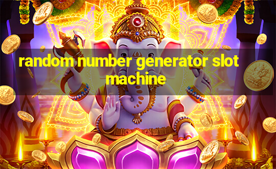 random number generator slot machine