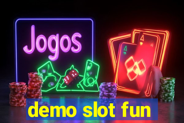 demo slot fun