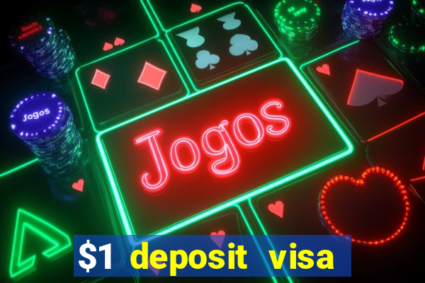 $1 deposit visa casino nz