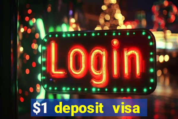 $1 deposit visa casino nz