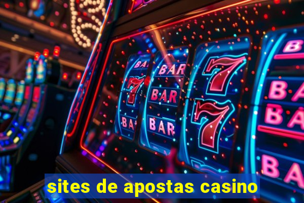 sites de apostas casino