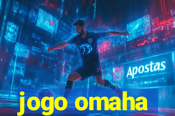 jogo omaha