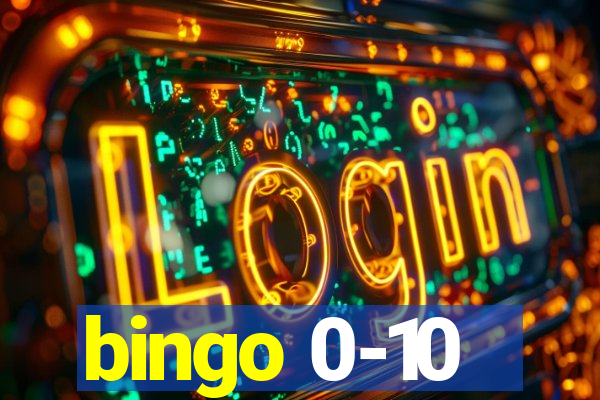 bingo 0-10